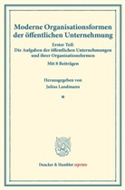 Juliu Landmann, Julius Landmann - Moderne Organisationsformen der öffentlichen Unternehmung.