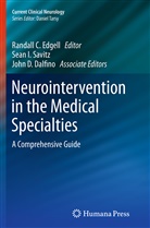 John Dalfino, Randall C. Edgell, Sea I Savitz, Sean I Savitz, Sean I. Savitz - Neurointervention in the Medical Specialties