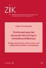 Giedre Neverauskas - Markennutzung bei Keyword-Advertising in Vertriebsverhältnissen