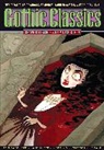 Ann Radcliffe, Antonella Caputo, Jane Austen, Antonella Caputo, Myla Jo Closser, Edgar Allan Poe... - Graphic Classics Volume 14: Gothic Classics