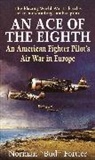 Norman Bud Fortier, Norman 'Bud' Fortier, Norman J Fortier, Norman J. Fortier - An Ace of the Eighth