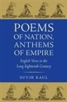 Suvir Kaul - Poems of Nation, Anthems of Empire