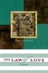 Tim Stafford - The Law of Love: Book Three of The River of Freedom Series