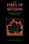 Francis Carroll, Francis M. Carroll, Franklin R. Raiter - The Fires of Autumn