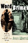 Joss Marsh, Marsh Joss - Word Crimes