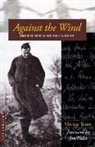 Markus Baum, Bruderhof, Plough Publishing House - Against the Wind
