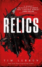 Tim Lebbon, Lebbon Tim - Relics