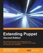 Alessandro Franceschi, Jaime Soriano Pastor - Extending Puppet - Second Edition