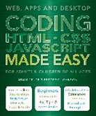 Adam Crute, Adam Johnson Crute, Crute Adam, Frederic Johnson, Johnson Frederic - Coding HTML Css Javascript Made Easy