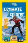 Nancy Honovich, National Geographic Kids - Ultimate Explorer Guide