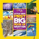 Karen De Seve, National Geographic Kids, Karen Seve, Karen de Seve - National Geographic Little Kids First Big Book of Weather