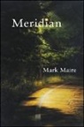 Mark Maire - Meridian