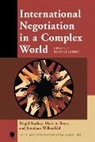Mark A. Boyer, Boyer Mark A., Brigid Starkey, Brigid Boyer Starkey, Starkey Brigid, Jonathan Wilkenfeld... - International Negotiation in a Complex World