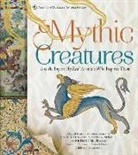 Richard Ellis, Laurel Kendall, Dr Mark a Kendall Norell, Mark Norell, Mark A. Norell, Mark A. Kendall Norell - Mythic Creatures