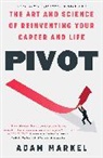 Adam Markel - Pivot