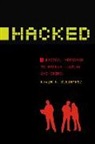 Kevin Steinmetz, Kevin F. Steinmetz - Hacked