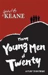 John B. Keane - Many Young Men of Twenty