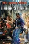 Rick Remender, Eric Stone, Eric James Stone - Unforgettable
