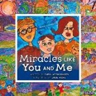 Rabbi Jason Bonder, Julie Wohl - Miracles Like You and Me: Volume 1