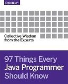 Trisha Gee, Kevlin Henney, Henney Kevlin, Kevlin Henney - 97 Things Every Java Programmer Should Know