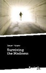 Steven Morris - Surviving the Madness