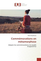 Marie Peyrebrune - Commémorations en métamorphose