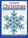Angelea van Dam, Thaneeya McArdle, Valerie McKeehan, ROBIN PICKENS - Ultimate Christmas Coloring Book Treasury
