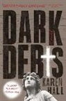 Karen Hall, Karen Lynne Hall, Karen Hall - Dark Debts