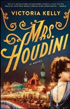 Victoria Kelly - Mrs. Houdini