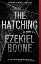 Ezekiel Boone - The Hatching