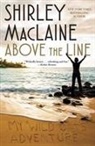 Shirley Maclaine - Above the Line