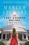 Mariah Stewart, Stewart Mariah - The Last Chance Matinee