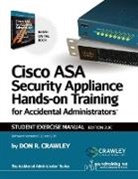 Don R Crawley - Cisco ASA Security Appliance Hands-On Training for Accidental Administrators