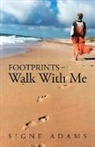 Signe Adams - Footprints - Walk with Me