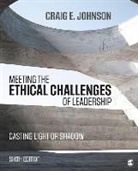 Craig E. Johnson - Meeting the Ethical Challenges of Leadership