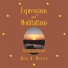 John A. Hunter - Expressions and Meditations