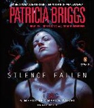 Patricia Briggs, Lorelei King, George Newbern, Lorelei King, George Newbern - Silence Fallen (Audiolibro)
