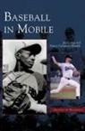 Tamra Carraway-Hinckle, Joe Cuhaj - Baseball in Mobile