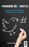 Enrique Sánchez Rivas - Pedagogía vía Twitter