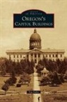 Tom Fuller - Oregon's Capitol Buildings