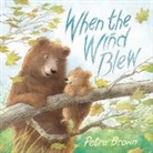 Petra Brown, Petra Brown - When the Wind Blew