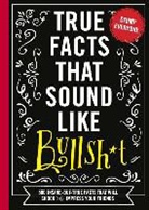 Shane Carley - True Facts That Sound Like Bull$#*t: 1