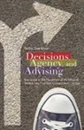Tanita Saenkhum - Decisions, Agency, and Advising
