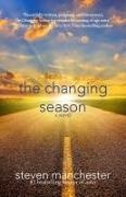 Steven Manchester - The Changing Season