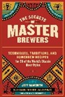 Jeff Alworth, Alworth Jeff - Secrets of Master Brewers