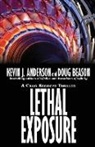 Kevin J. Anderson, Doug Beason - Lethal Exposure