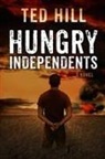 Ted Hill - Hungry Independents
