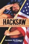 Hacksaw Jim Duggan, Hacksaw Jim/ Williams Duggan, Scott Williams - Hacksaw