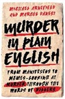Michael Arntfield, Michael A. Danesi Arntfield, Michael Danesi Arntfield, Michael/ Danesi Arntfield, Marcel Danesi - Murder in Plain English