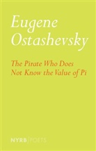 Eugene Ostashevsky - The Pirate Who Does Not Know the Value of Pi
